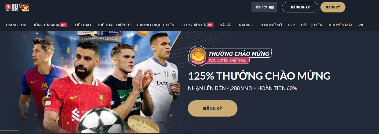 Ưu đãi chào mừng 125% dành cho thành viên mới tại M88
